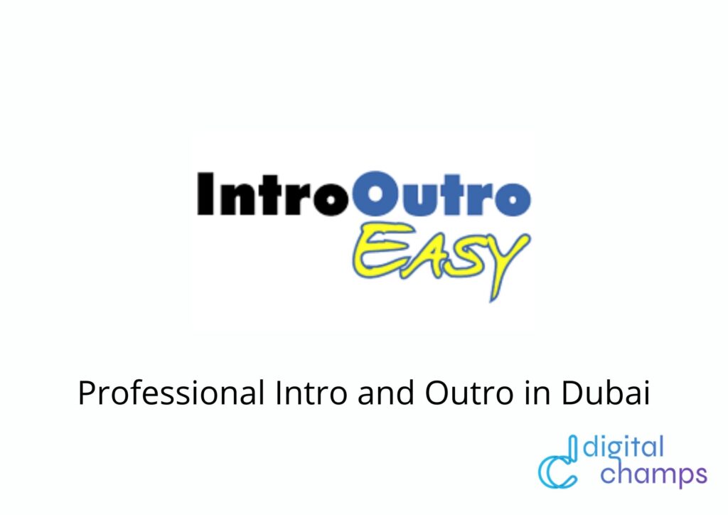 intros and outros footage production in Dubai
